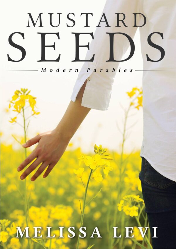 Mustard Seeds: Modern Parables